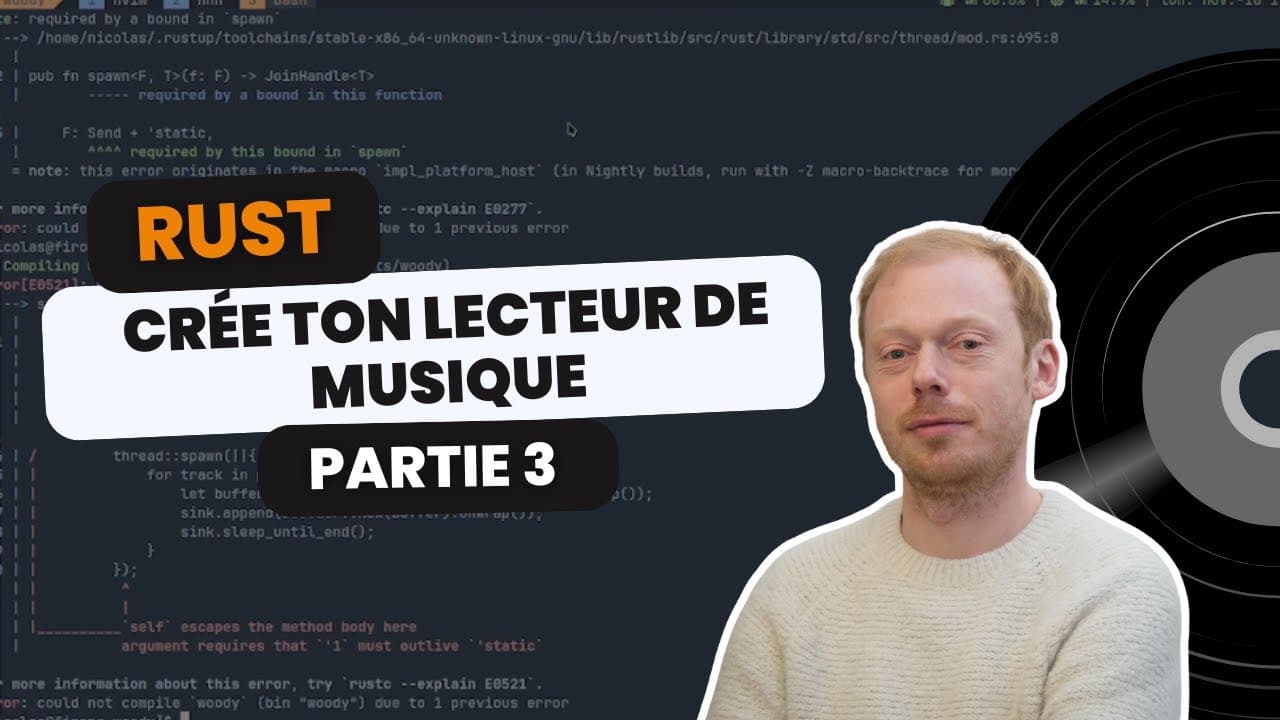 Développer un lecteur de musique en Rust - Partie 3